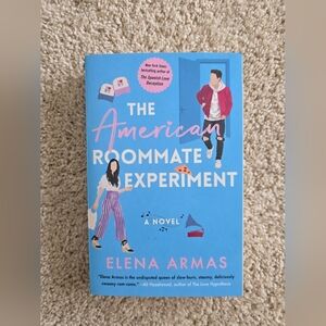 The American Roomate Experiment By Elena Armas Romcom Book